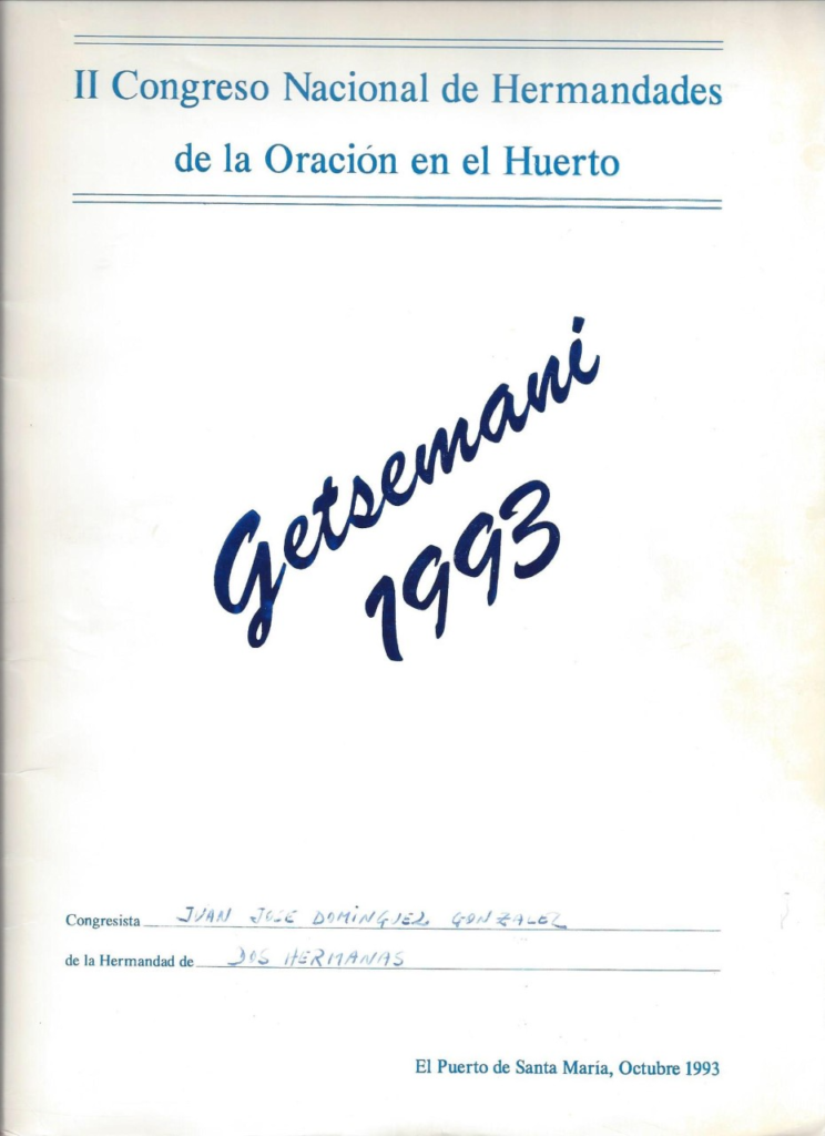 2º Congreso Nacional de Hermandades de la Oración en el Huerto (Getsemaní)