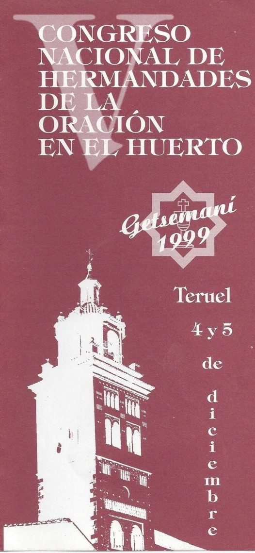 5º Congreso Nacional de Hermandades de la Oración en el Huerto (Getsemaní)