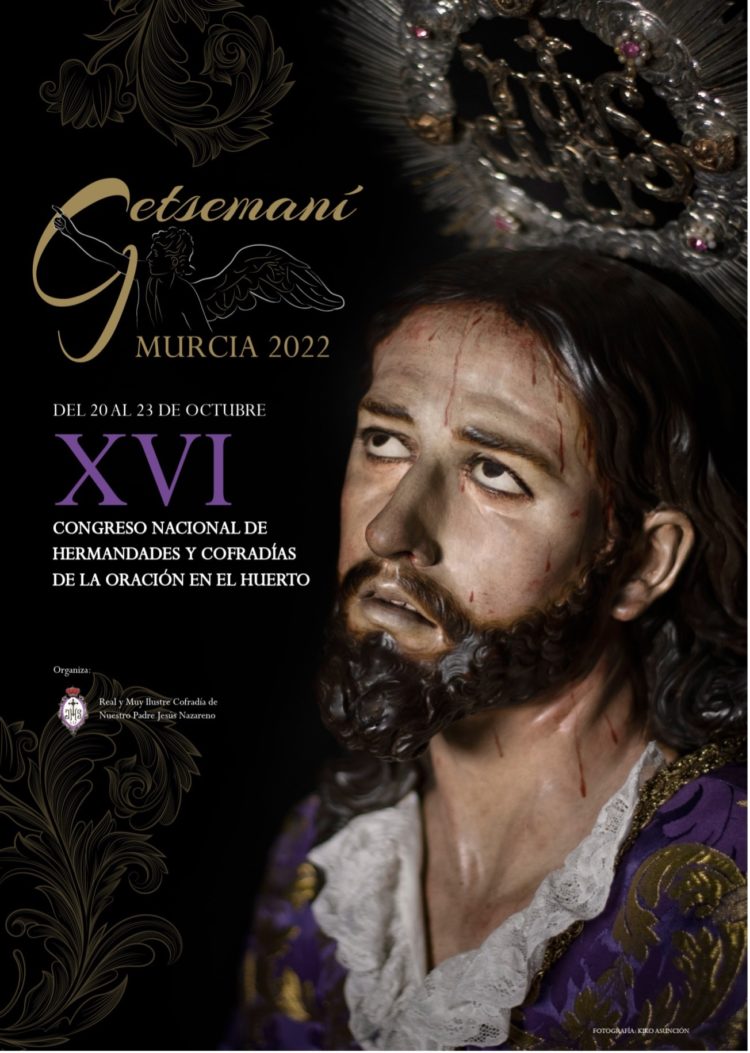 16º Congreso Nacional de Hermandades de la Oración en el Huerto (Getsemaní)