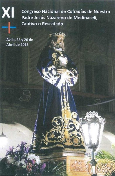 11º Congreso Nacional de Hermandades y Cofradías de Nuestro Padre Jesús de Medinaceli, Cautivo o Rescatado