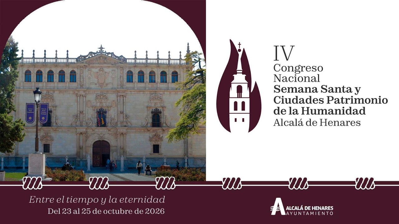 4º Congreso Nacional "Semana Santa y Ciudades Patrimonio de la Humanidad"